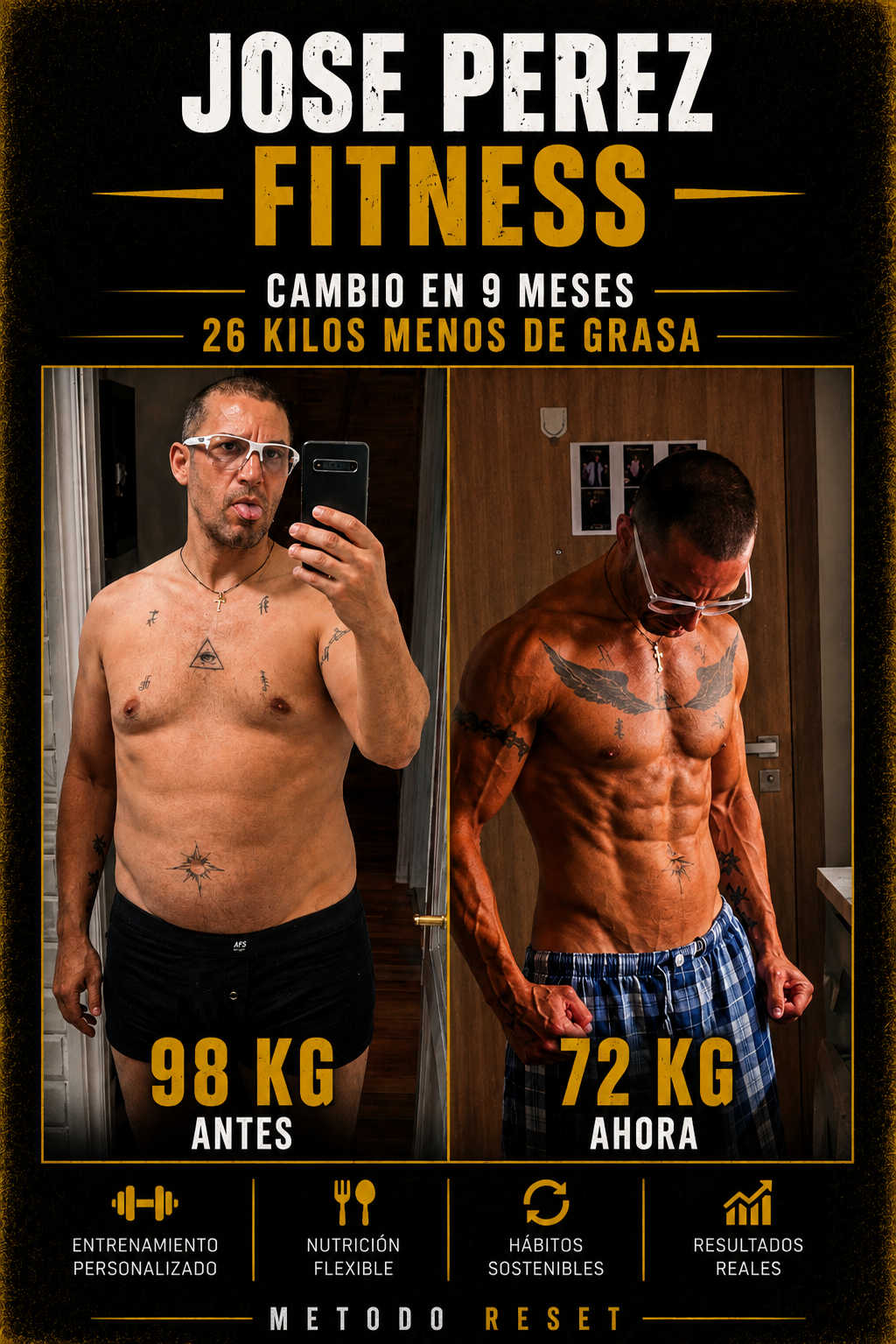 Caso de éxito de José Pérez con el Método Reset Fit: 98 kg antes y 72 kg ahora tras 9 meses.